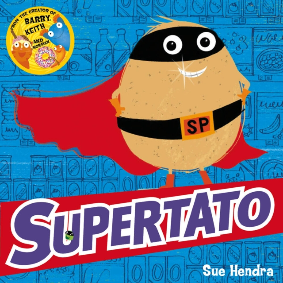 Supertato - Sue Hendra, Paul Linnet
