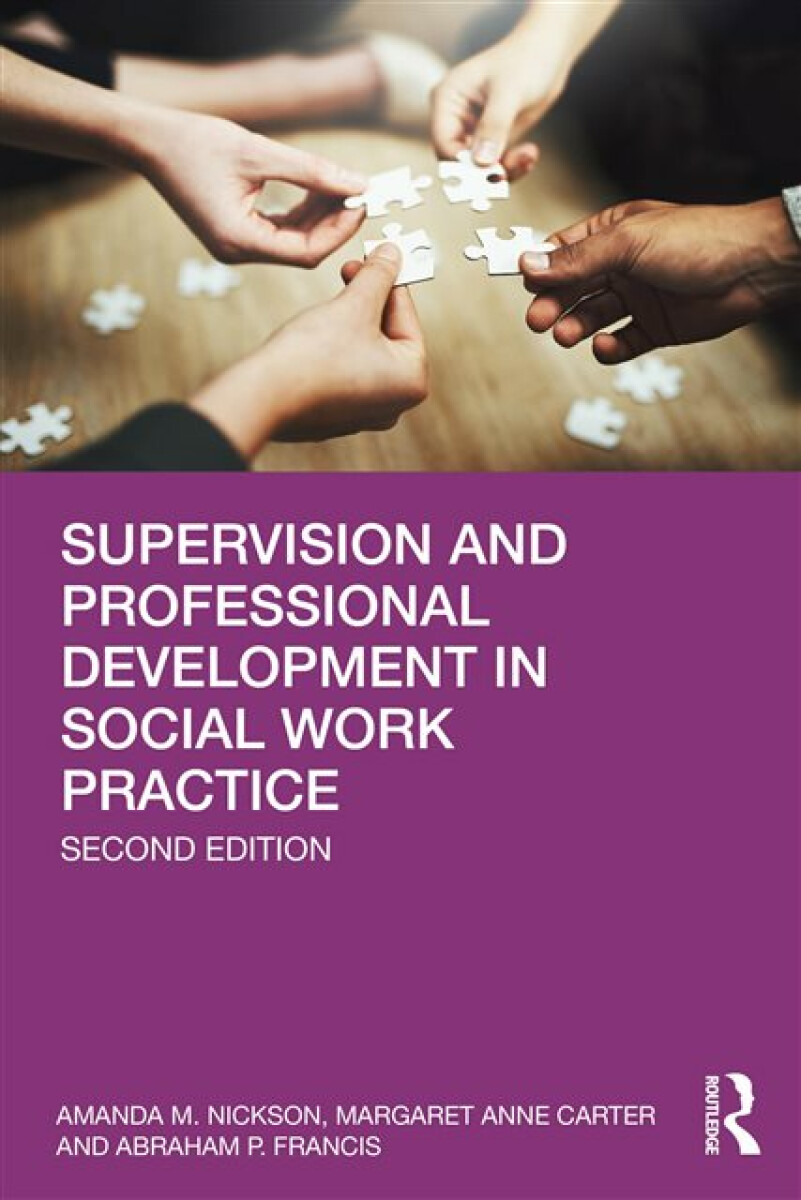 Kniha Supervision and Professional Development in Social Work Practice