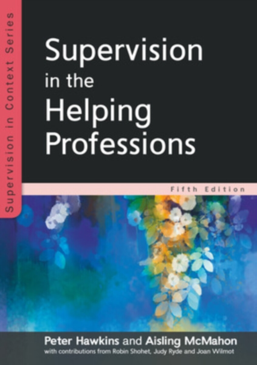 Kniha Supervision in the Helping Professions 5e