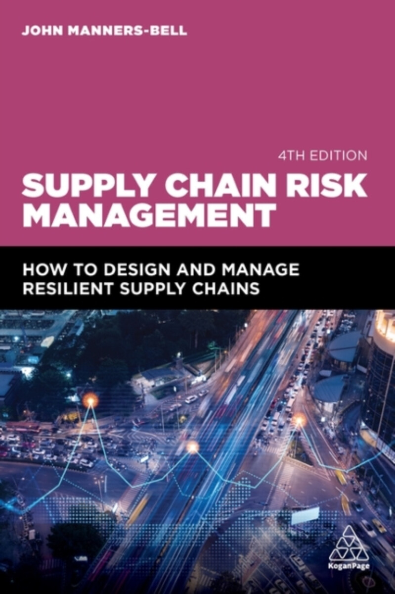 Supply Chain Risk Management - John Manners-Bell