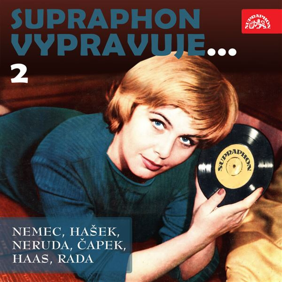 Levně Supraphon vypravuje...2 (Němec, Hašek, Neruda, Čapek, Haas, Rada) - Karel Čapek, Jan Neruda, Jaroslav Hašek, František Němec - audiokniha