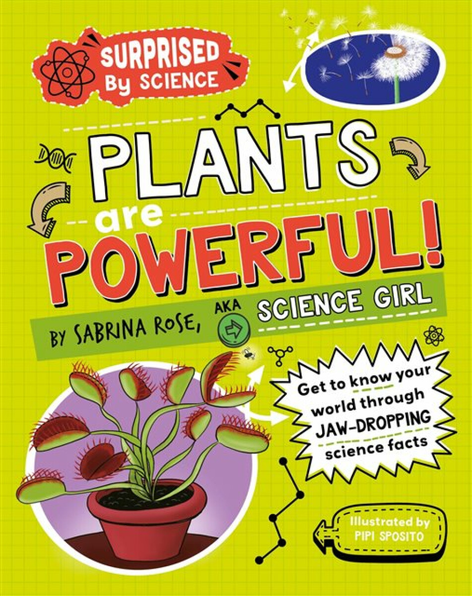 Kniha Surprised by Science: Plants are Powerful!