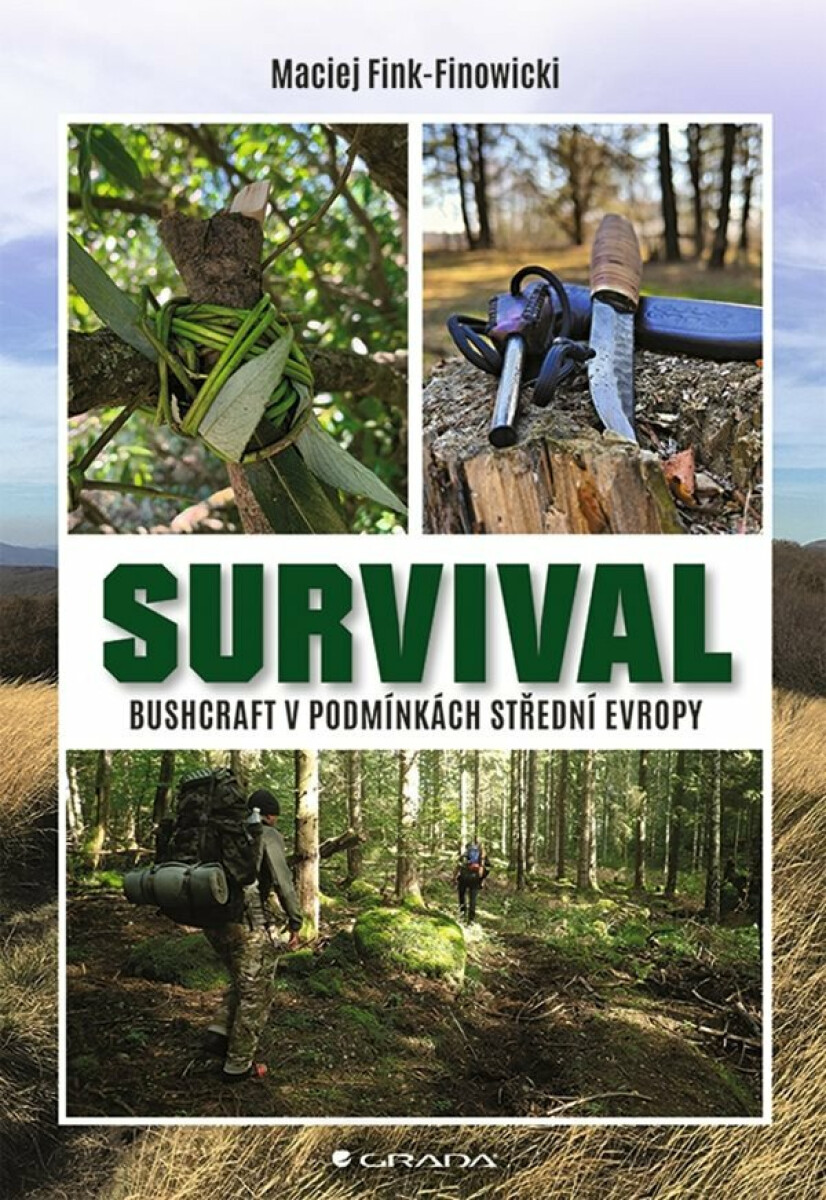Kniha Survival - Bushcraft v podmínkách střední Evropy