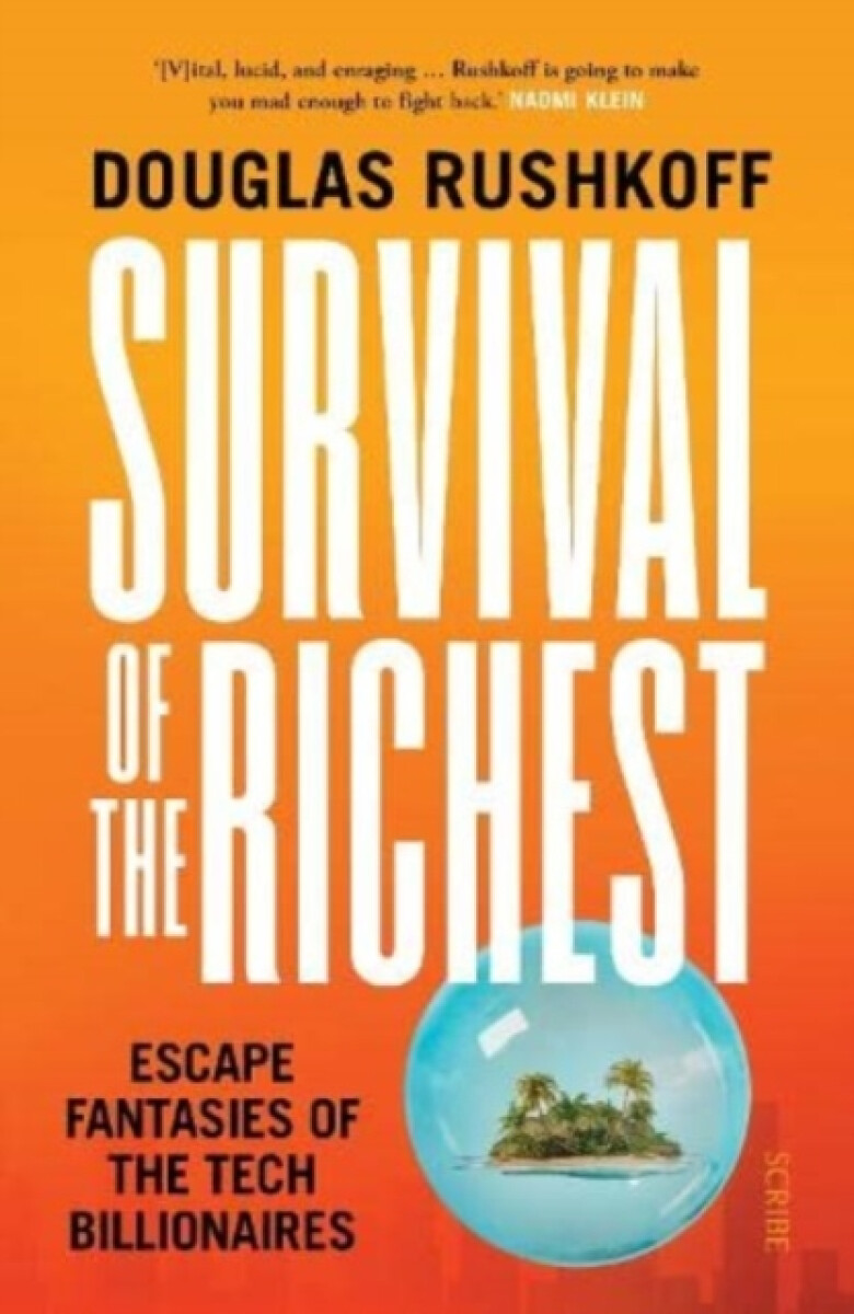 Kniha Survival of the Richest