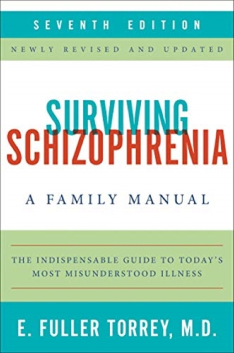 Kniha Surviving Schizophrenia, 7th Edition