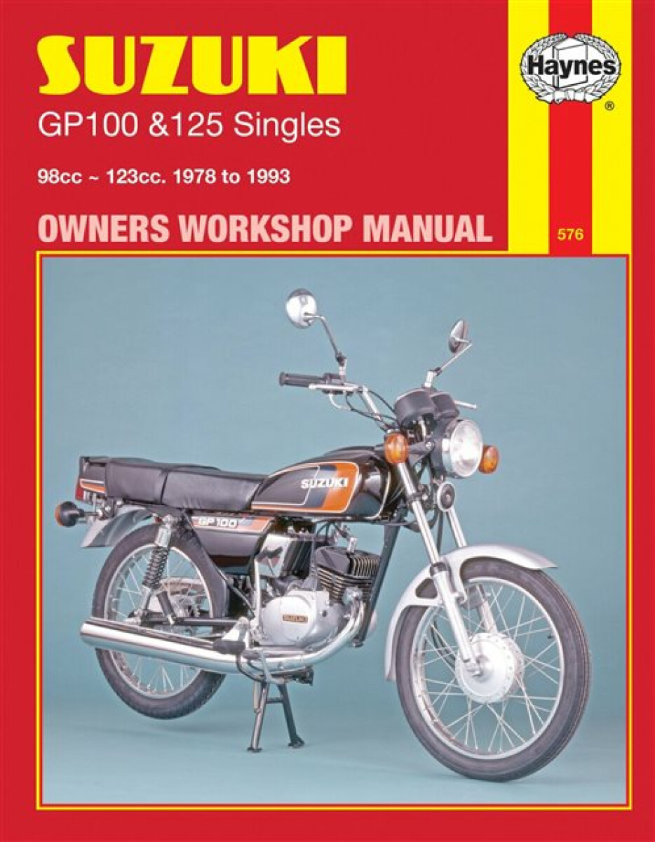 Kniha Suzuki GP100 a 125 Singles (78 - 93) Haynes Repair Manual