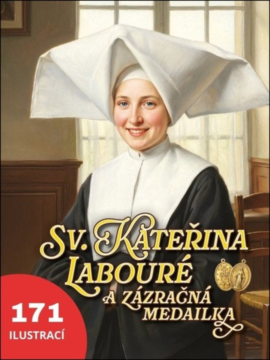 Kniha Sv. Kateřina Labouré a zázračná medailka