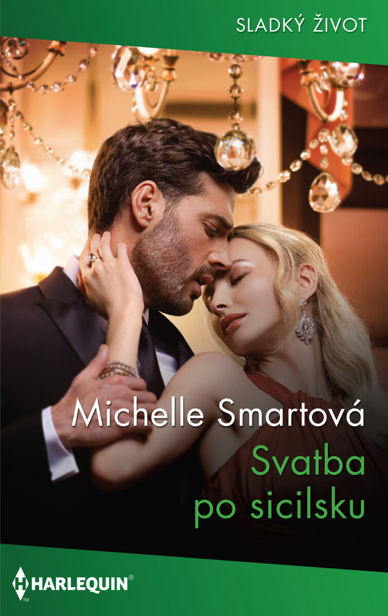 Svatba po sicilsku - Michelle Smartová