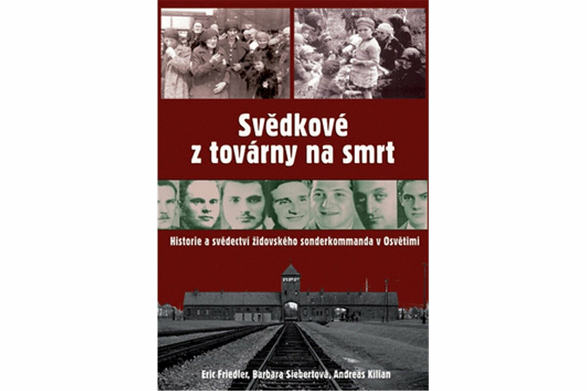 Kniha Svědkové z továrny na smrt