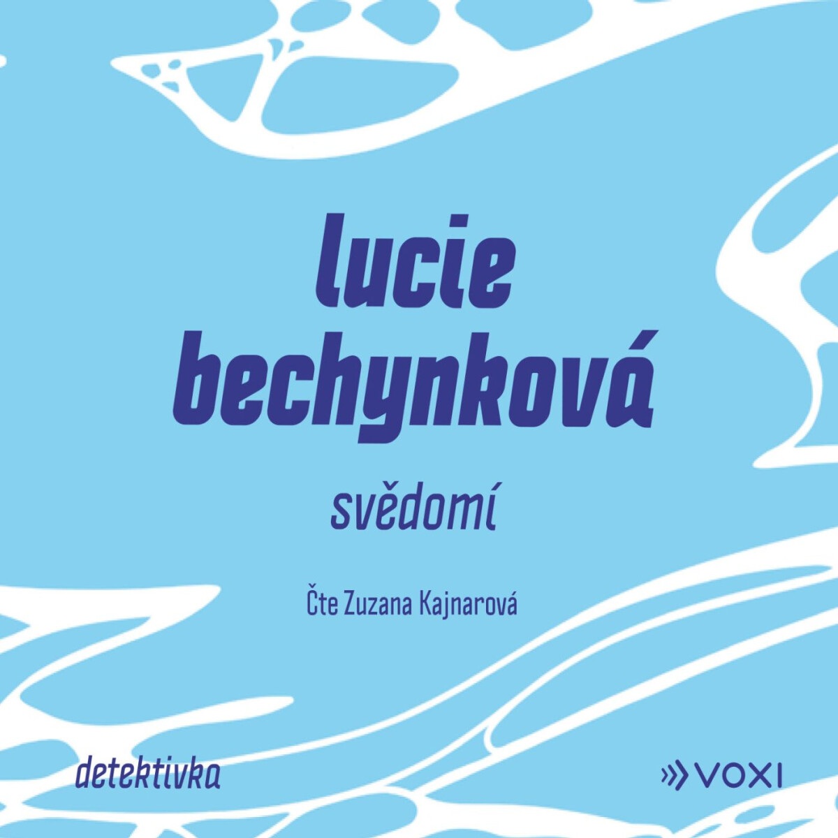 Levně Svědomí - Lucie Bechynková - audiokniha