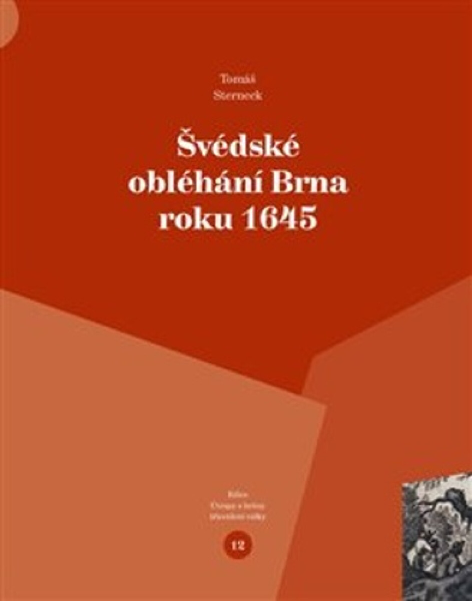 Kniha Švédské obléhání Brna roku 1645