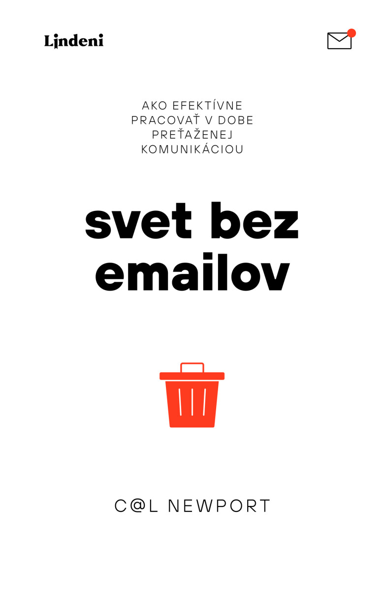 Svet bez e-mailov - Cal Newport
