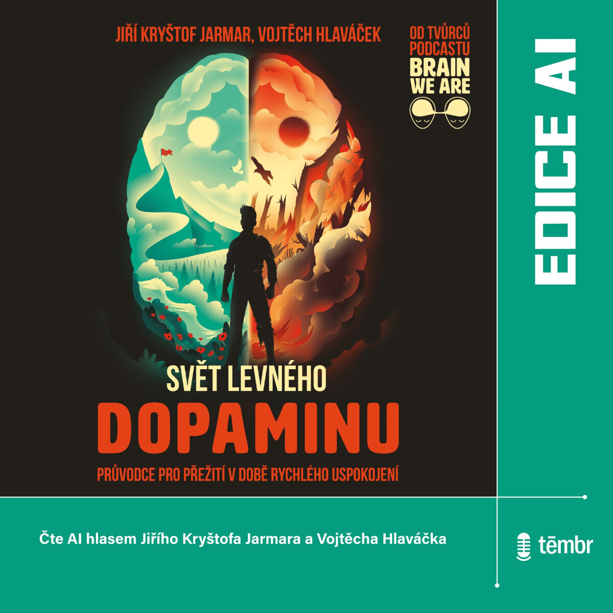 Svět levného dopaminu - Jiří Kryštof Jarmar, Vojtěch Hlaváček