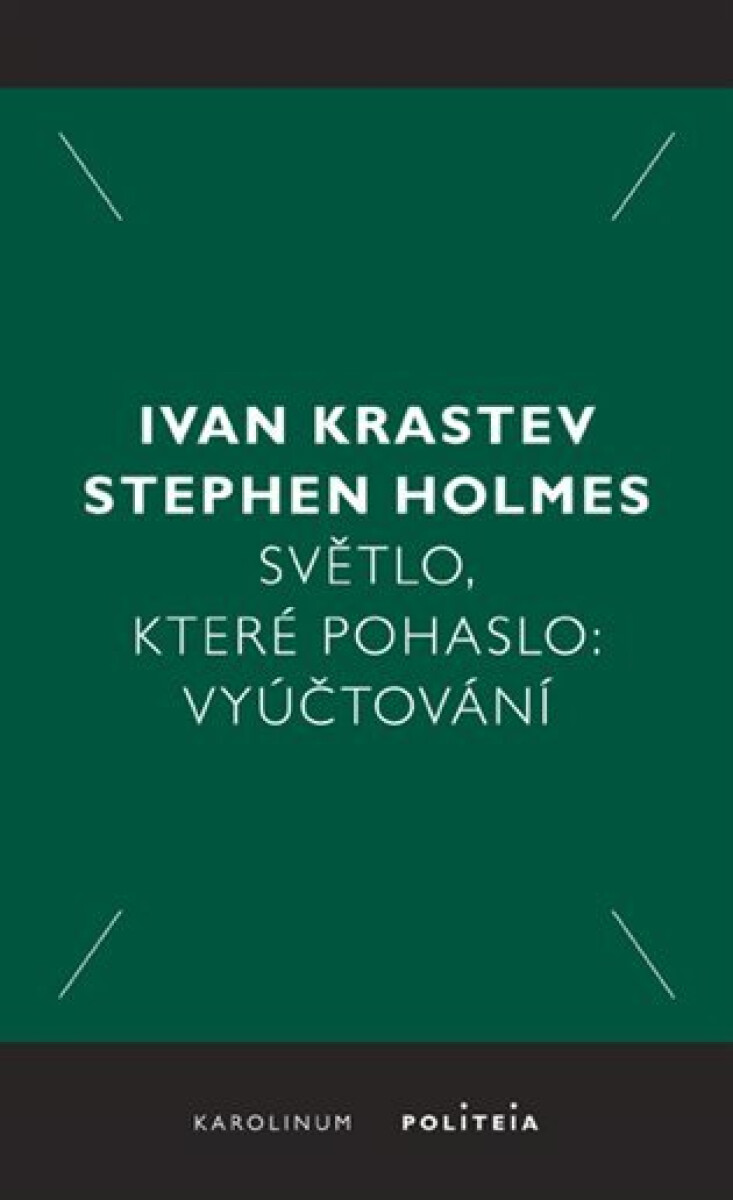 Světlo, které pohaslo. Vyúčtování