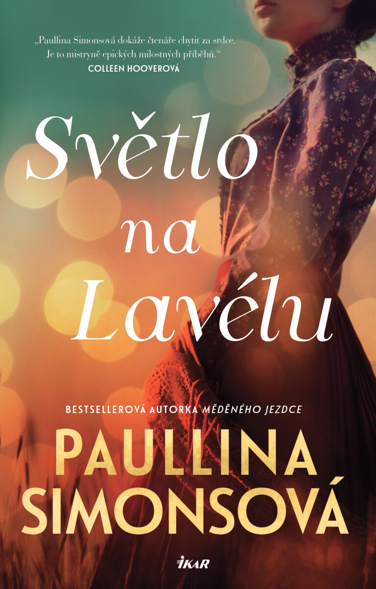 Levně Světlo na Lavélu - Paullina Simonsová