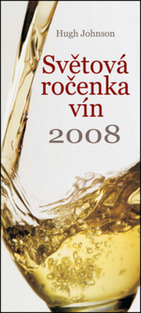 Kniha Světová ročenka vín 2008