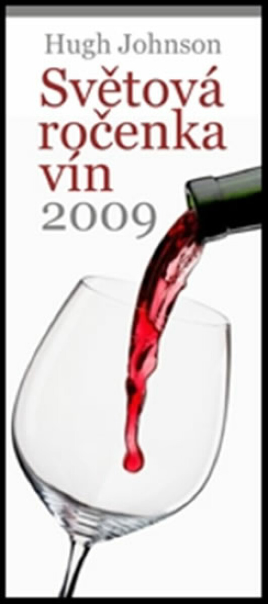 Kniha Světová ročenka vín 2009