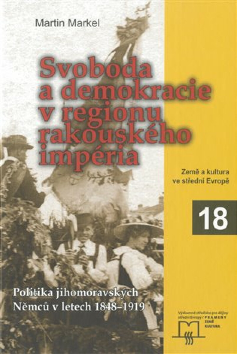 Kniha Svoboda a demokracie v regionu rakouského impéria