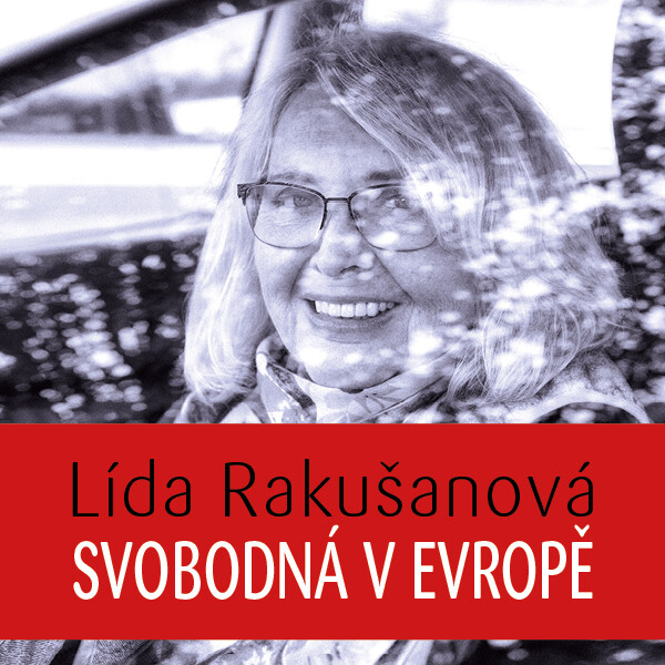 Levně Svobodná v Evropě - Lída Rakušanová - audiokniha