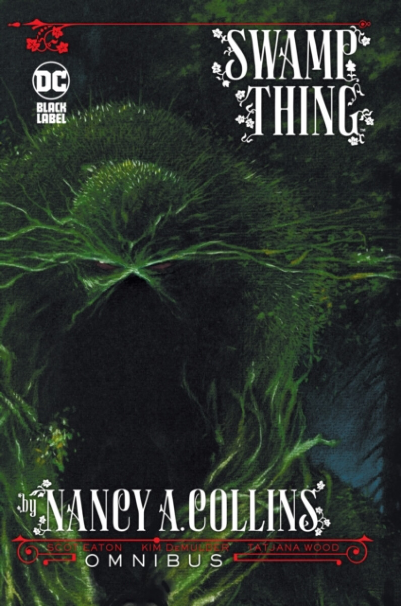 Kniha Swamp Thing by Nancy A. Collins Omnibus