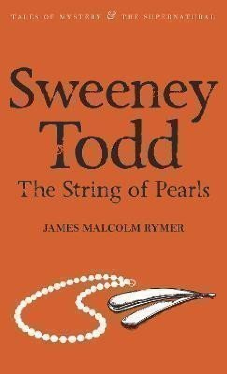 Kniha Sweeney Todd: The String of Pearls