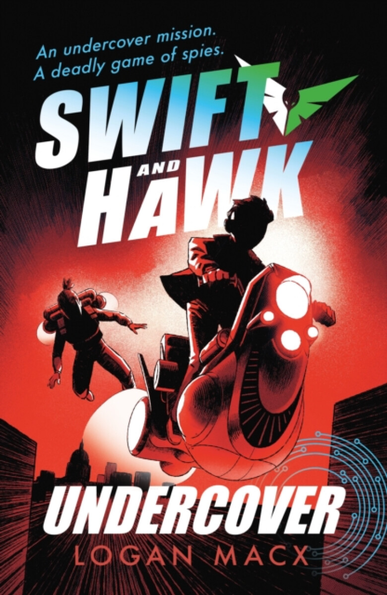 Kniha Swift and Hawk: Undercover