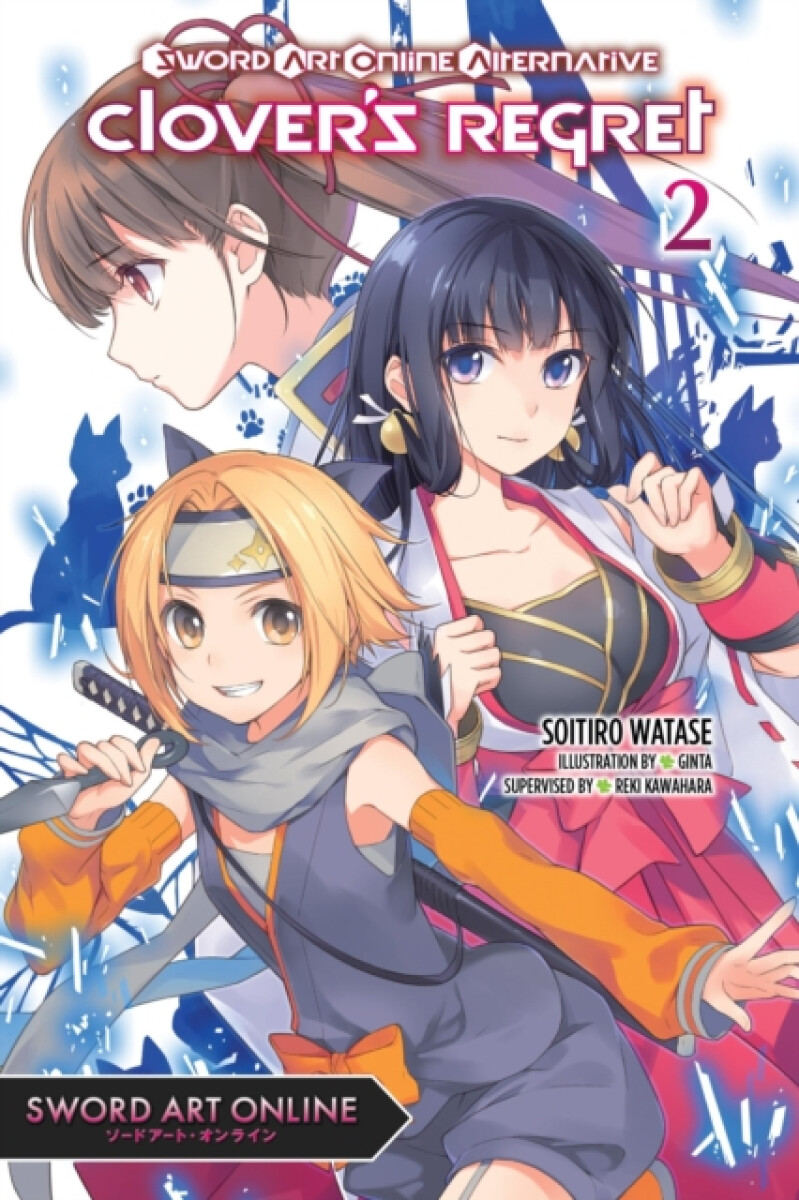 Kniha Sword Art Online Alternative Clover's Regret, Vol. 2 (light novel)