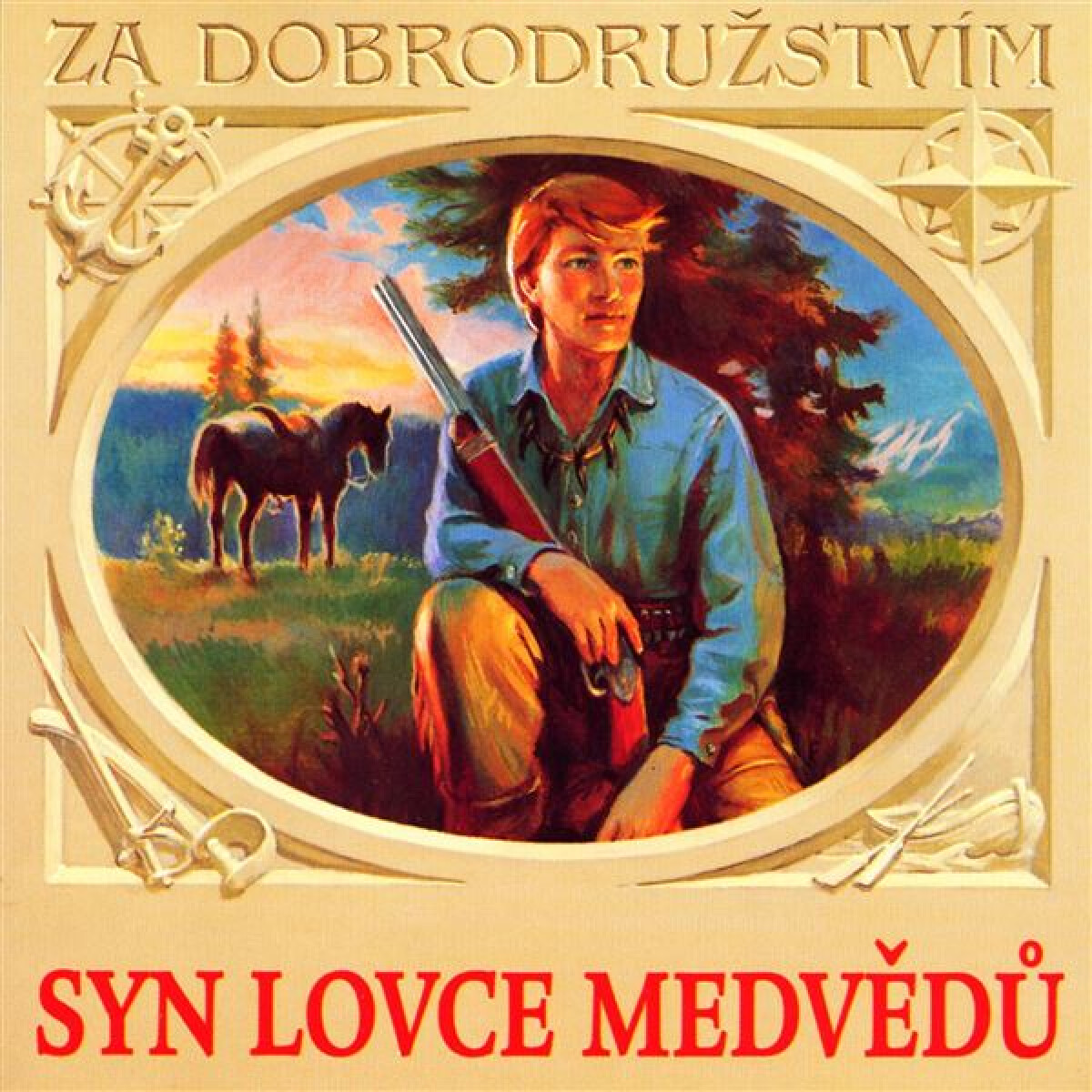 Syn lovce medvědů - Karel May