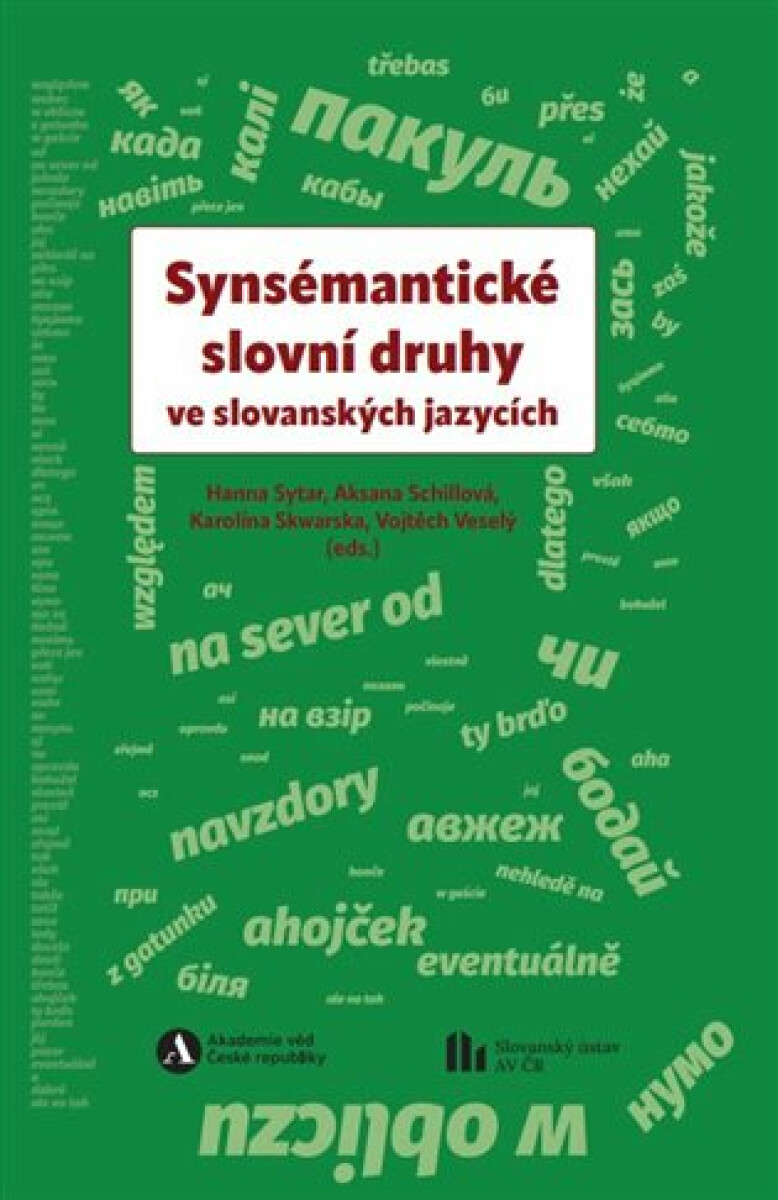 Kniha Synsémantické slovní druhy ve slovanských jazycích