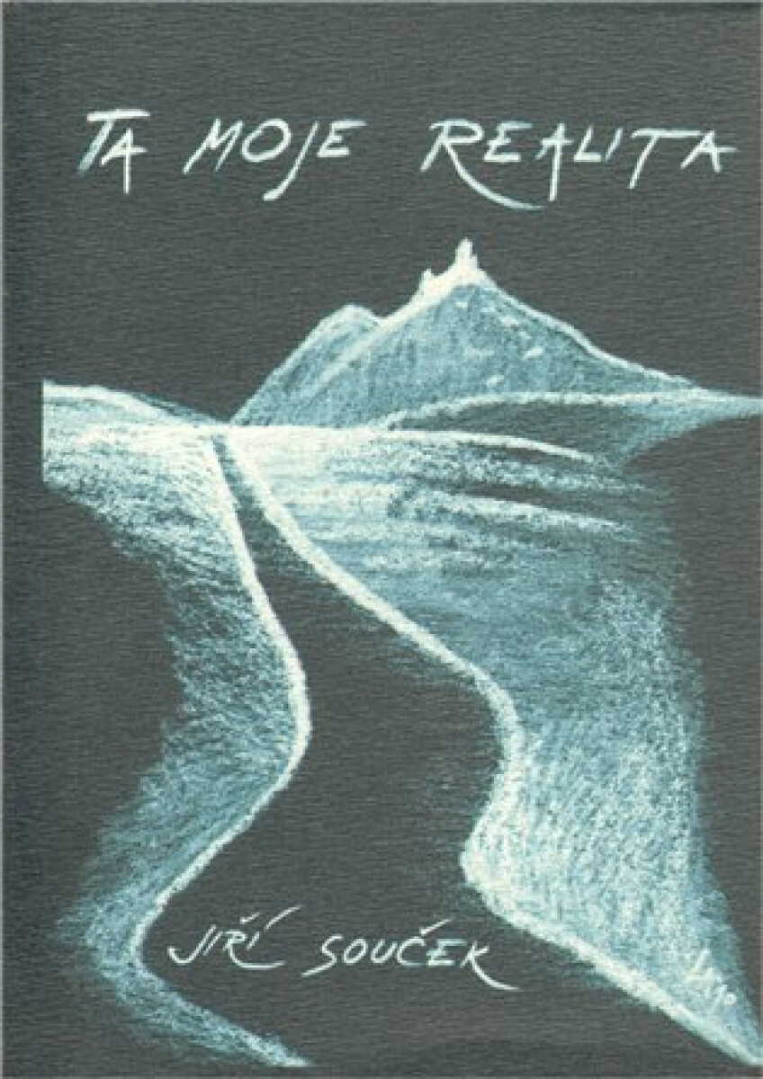 Kniha Ta moje realita