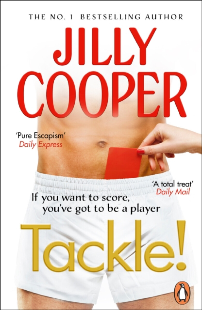 Tackle!: Let the sabotage and scandals begin in the new instant Sunday Times bestseller