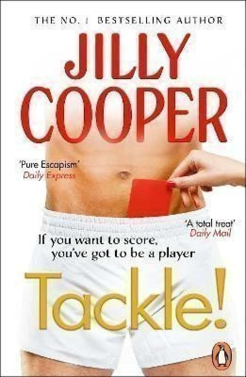 Kniha Tackle!: Let the sabotage and scandals begin in the new instant Sunday Times bestseller