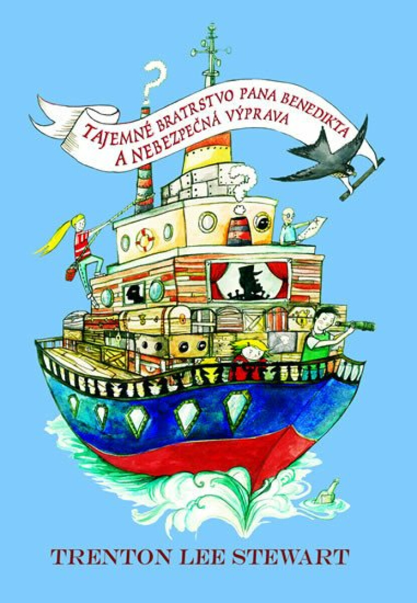 Kniha Tajemné bratrstvo pana Benedikta a nebezpečná výprava