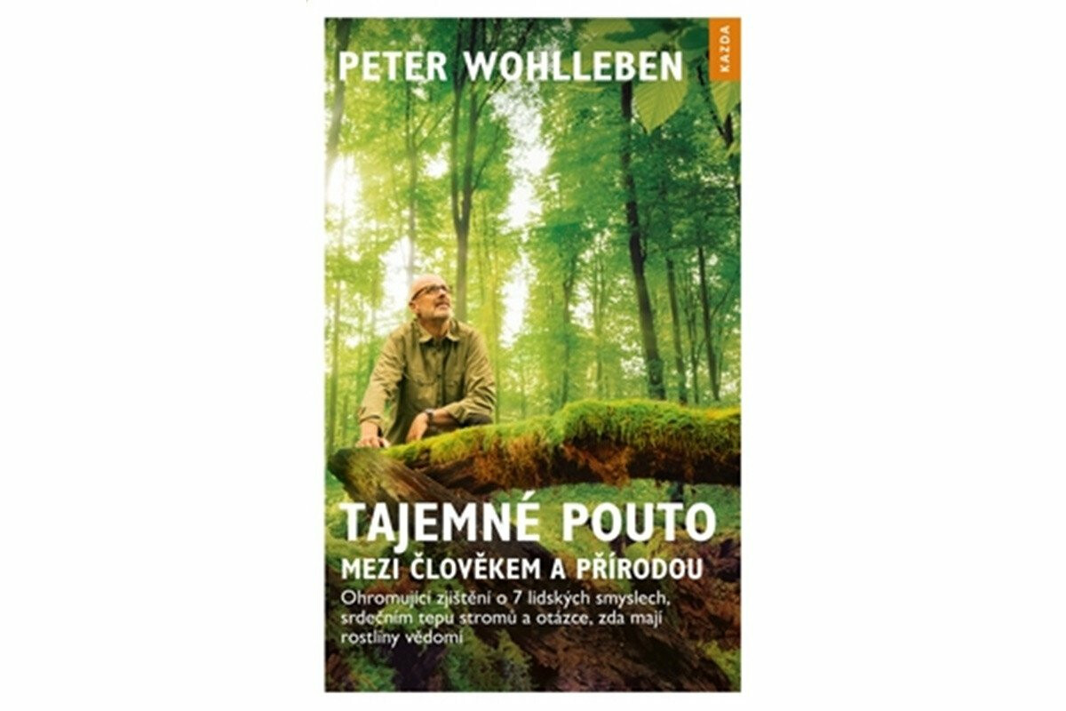 Tajemné pouto mezi člověkem a přírodou – Peter Wohlleben