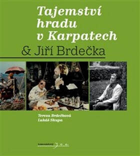 Kniha Tajemství hradu v Karpatech & Jiří Brdečka