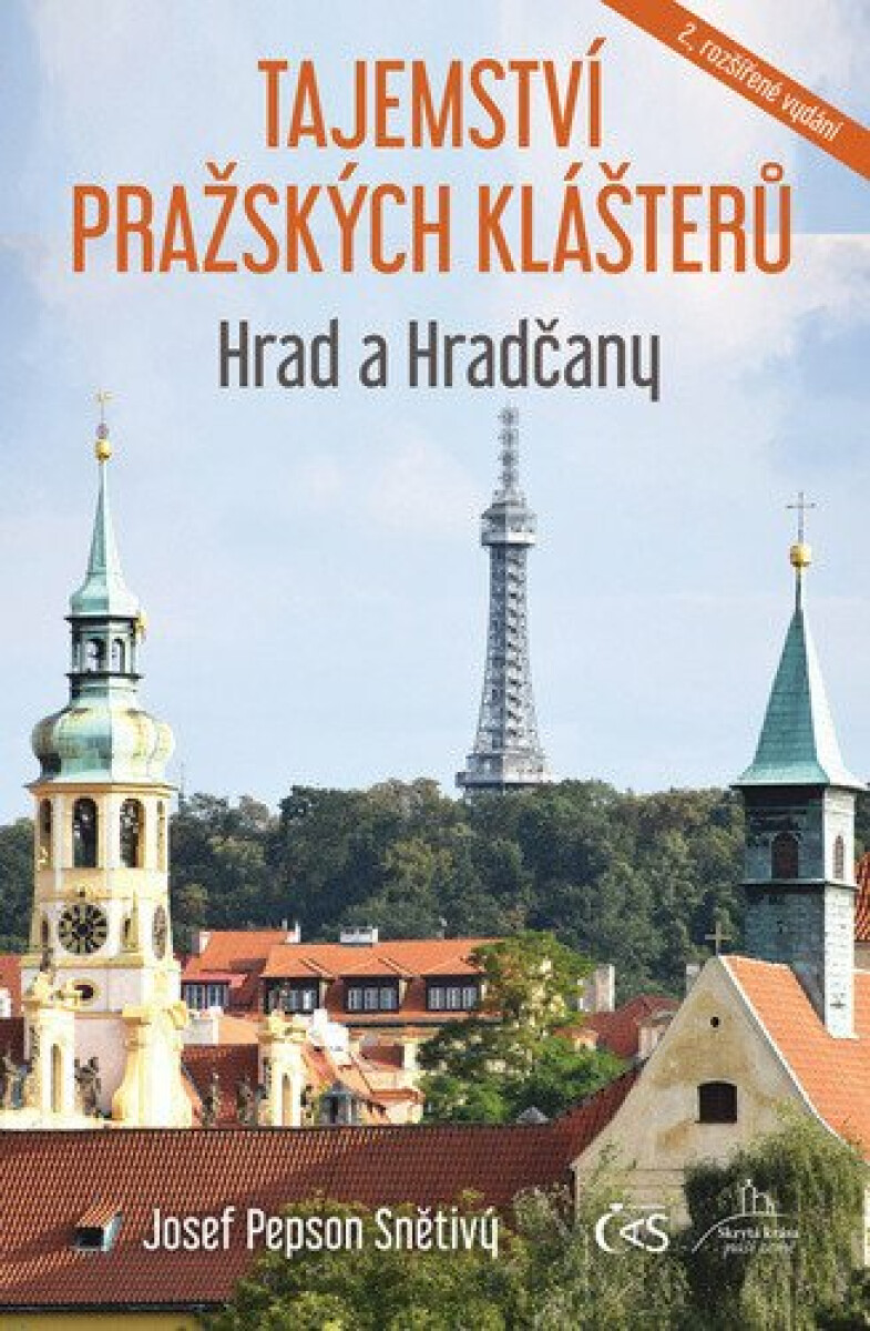 Tajemství pražských klášterů - Hrad a Hradčany, 2. vydání