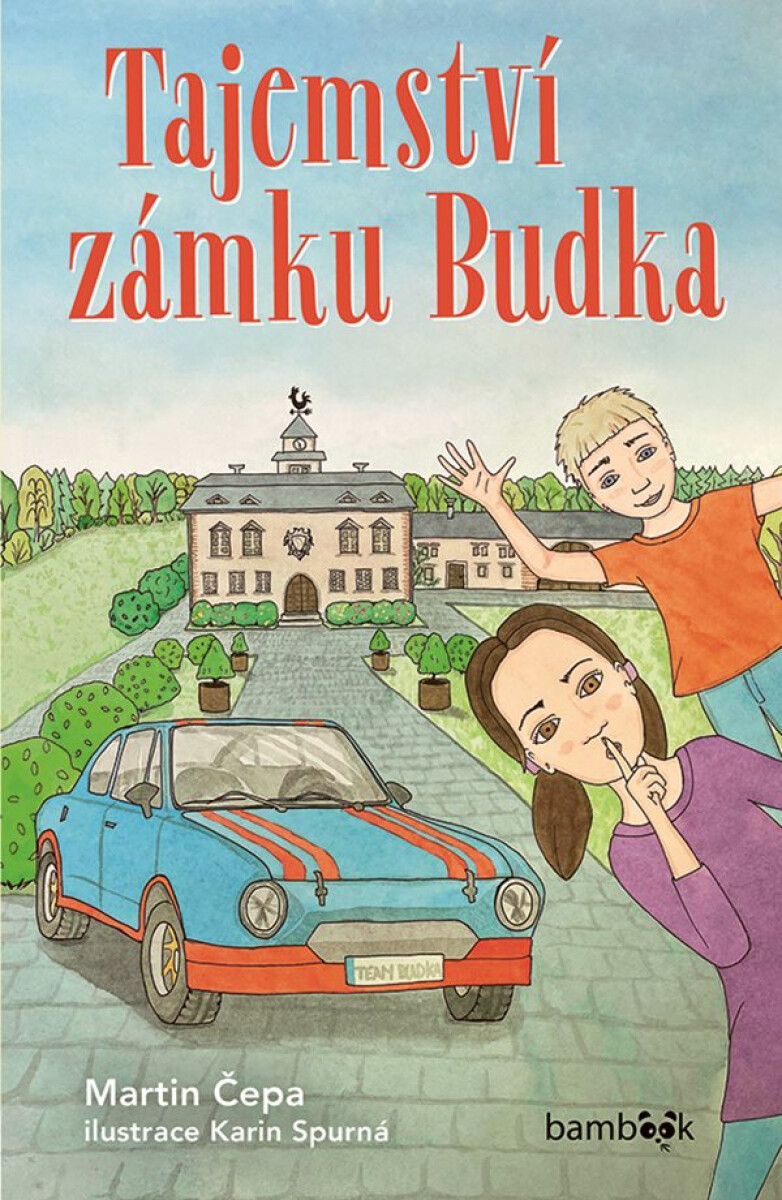 Tajemství zámku Budka - Martin Čepa