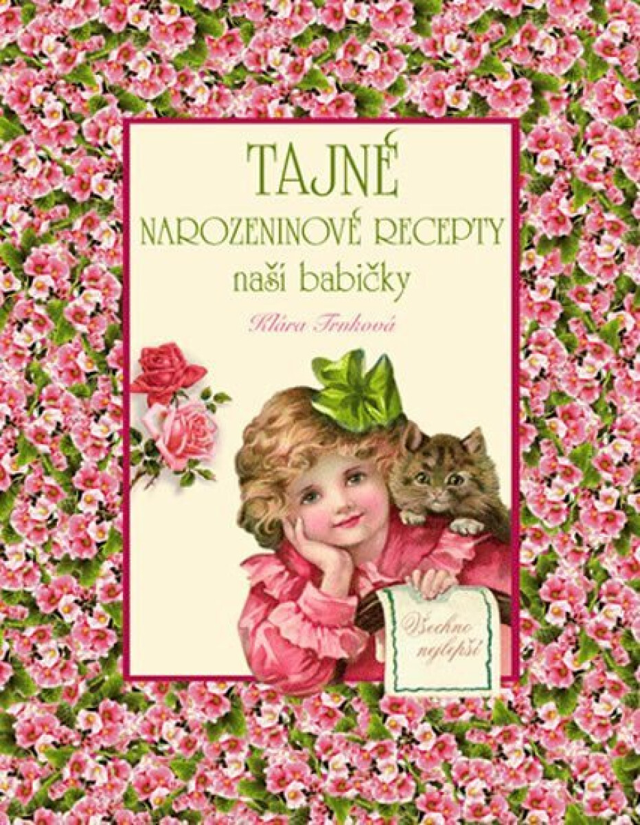 Kniha Tajné narozeninové recepty naší babičky