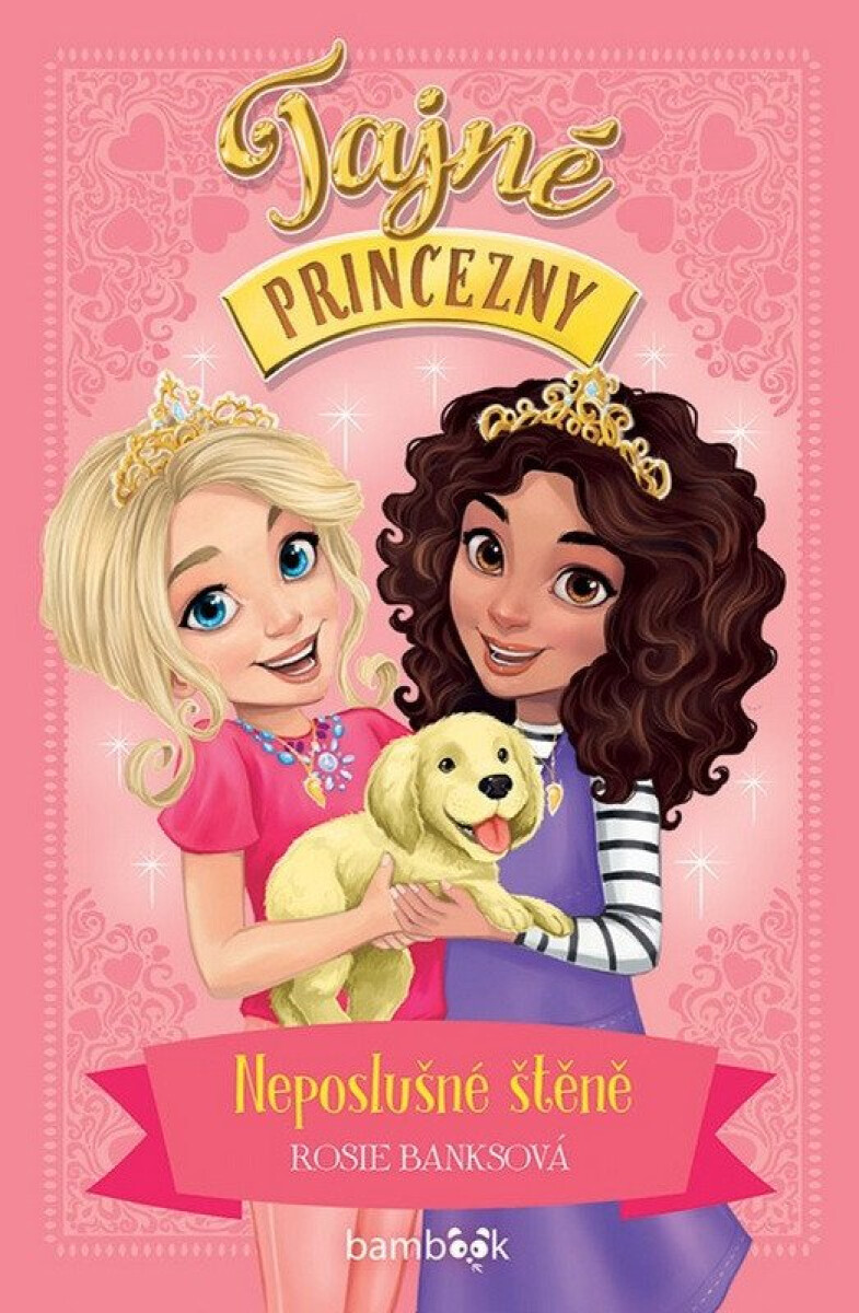 Kniha Tajné princezny – Neposlušné štěně