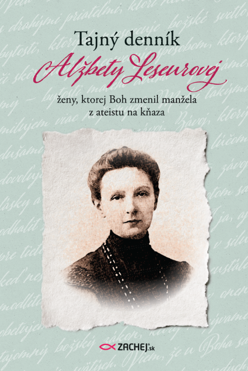 Tajný denník Alžbety Leseurovej - Alžbeta Leseur