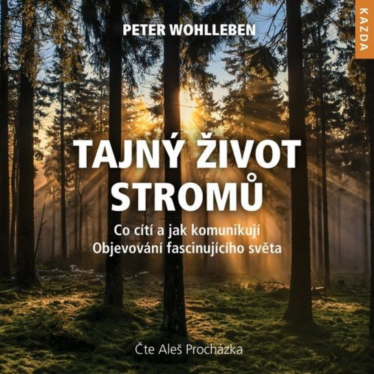 Levně Tajný život stromů - Peter Wohlleben - audiokniha