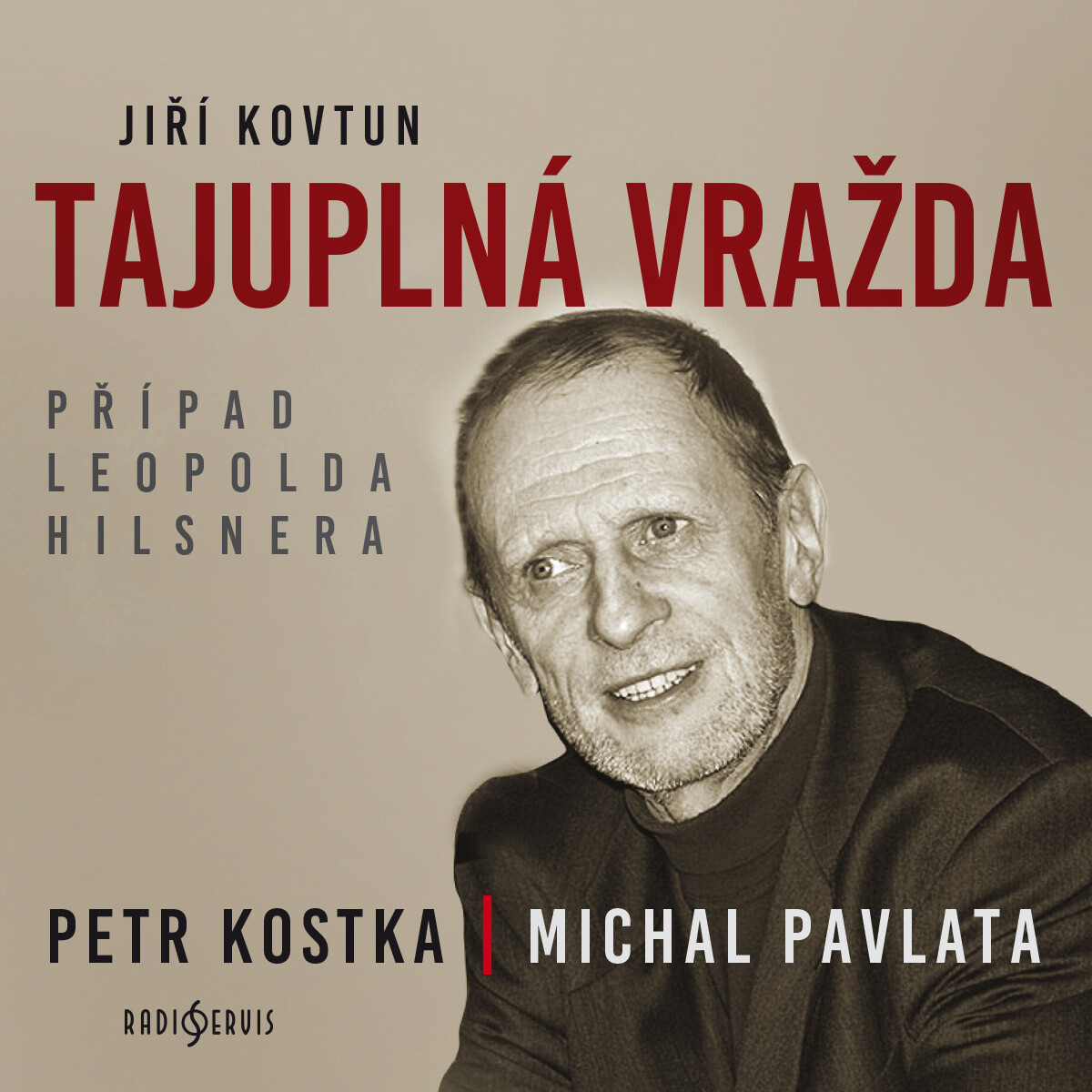 Levně Tajuplná vražda. Případ Leopolda Hilsnera - Jiří Kovtun - audiokniha