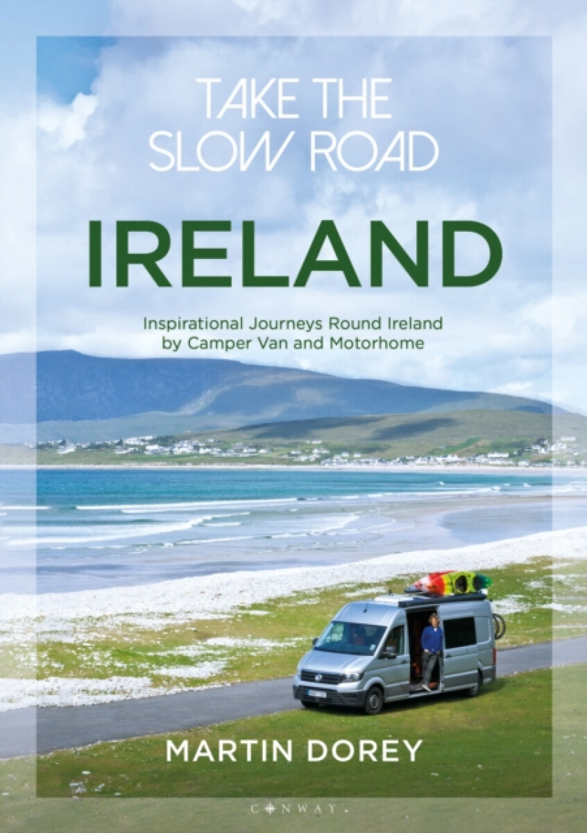 Kniha Take the Slow Road: Ireland