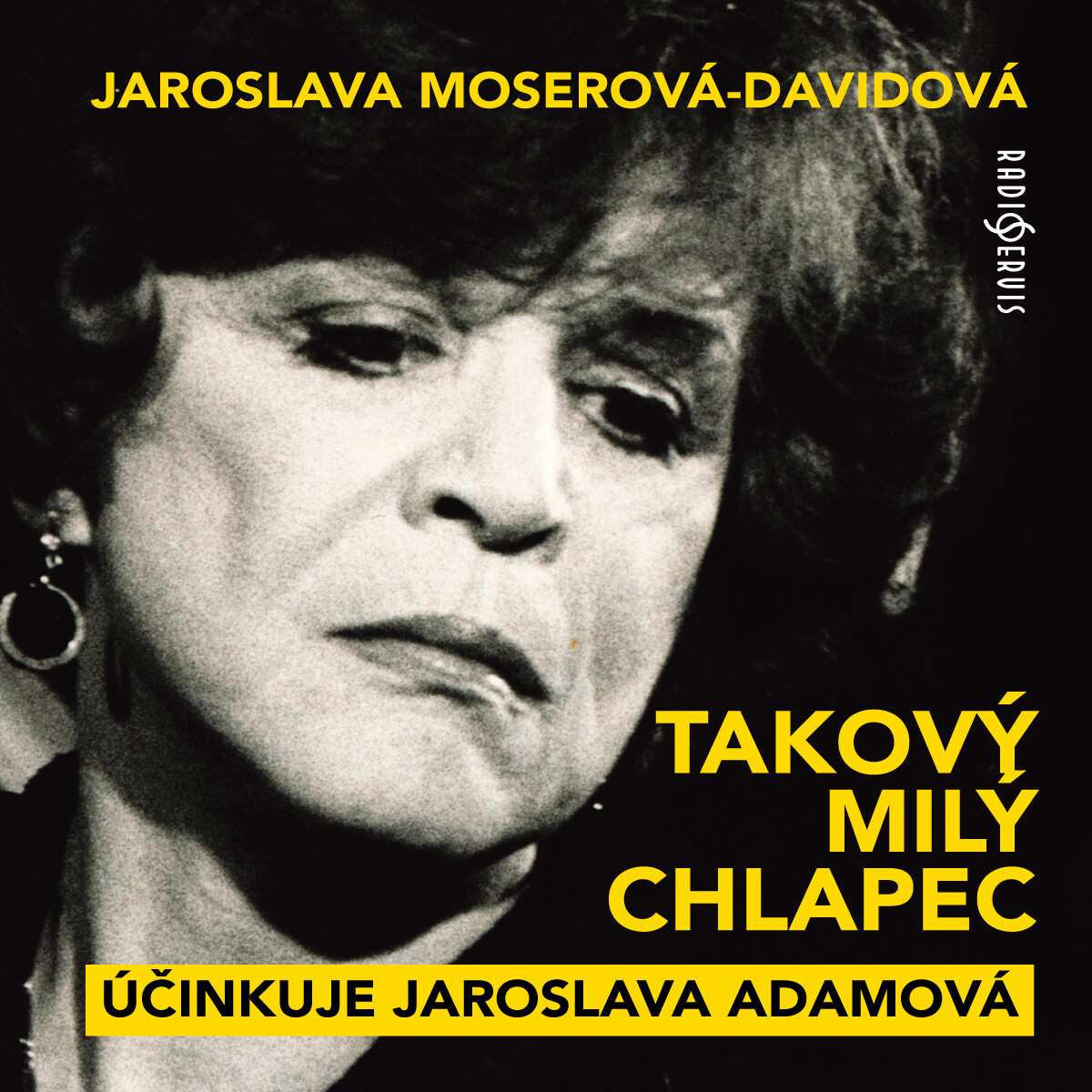 Levně Takový milý chlapec - Jaroslava Moserová-Davidová - audiokniha