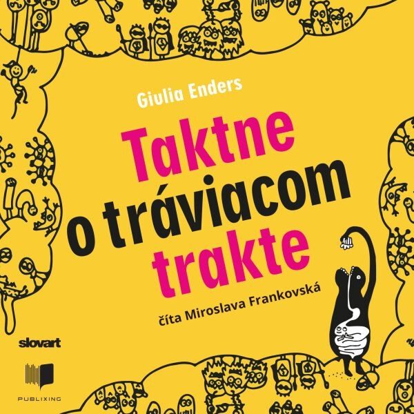 Levně Taktne o tráviacom trakte - Giulia Enders - audiokniha