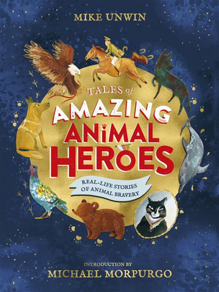Kniha Tales of Amazing Animal Heroes
