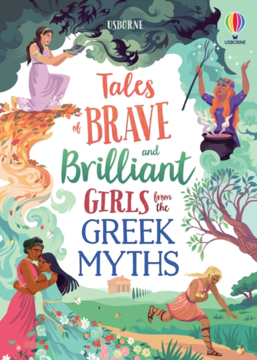 Kniha Tales of Brave and Brilliant Girls from the Greek Myths