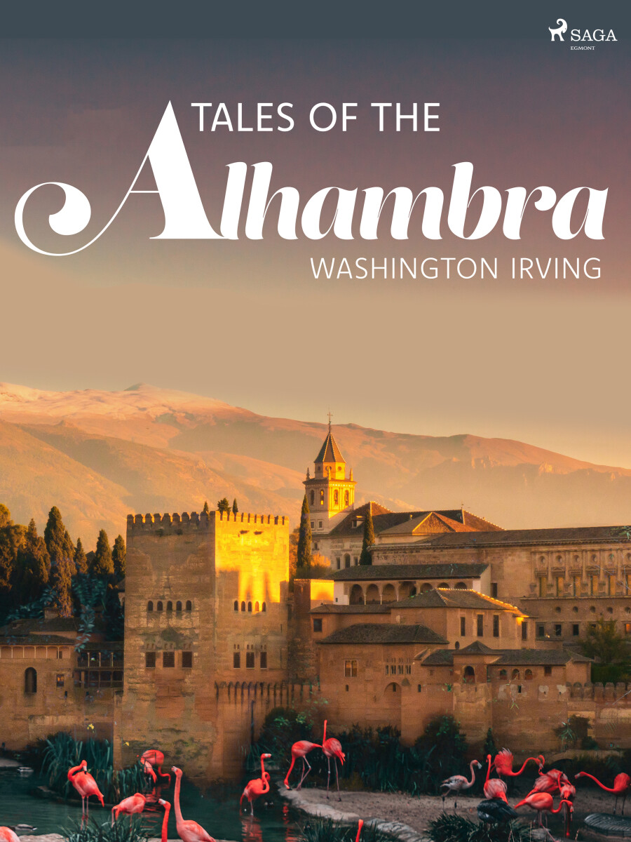 Tales of the Alhambra - Washington Irving