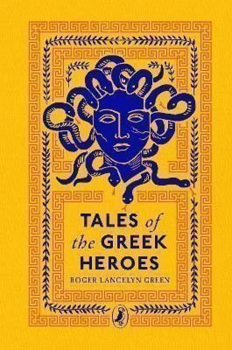 Kniha Tales of the Greek Heroes
