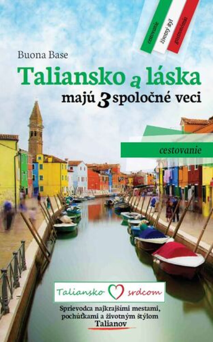 Kniha Taliansko a láska majú 3 spoločné veci